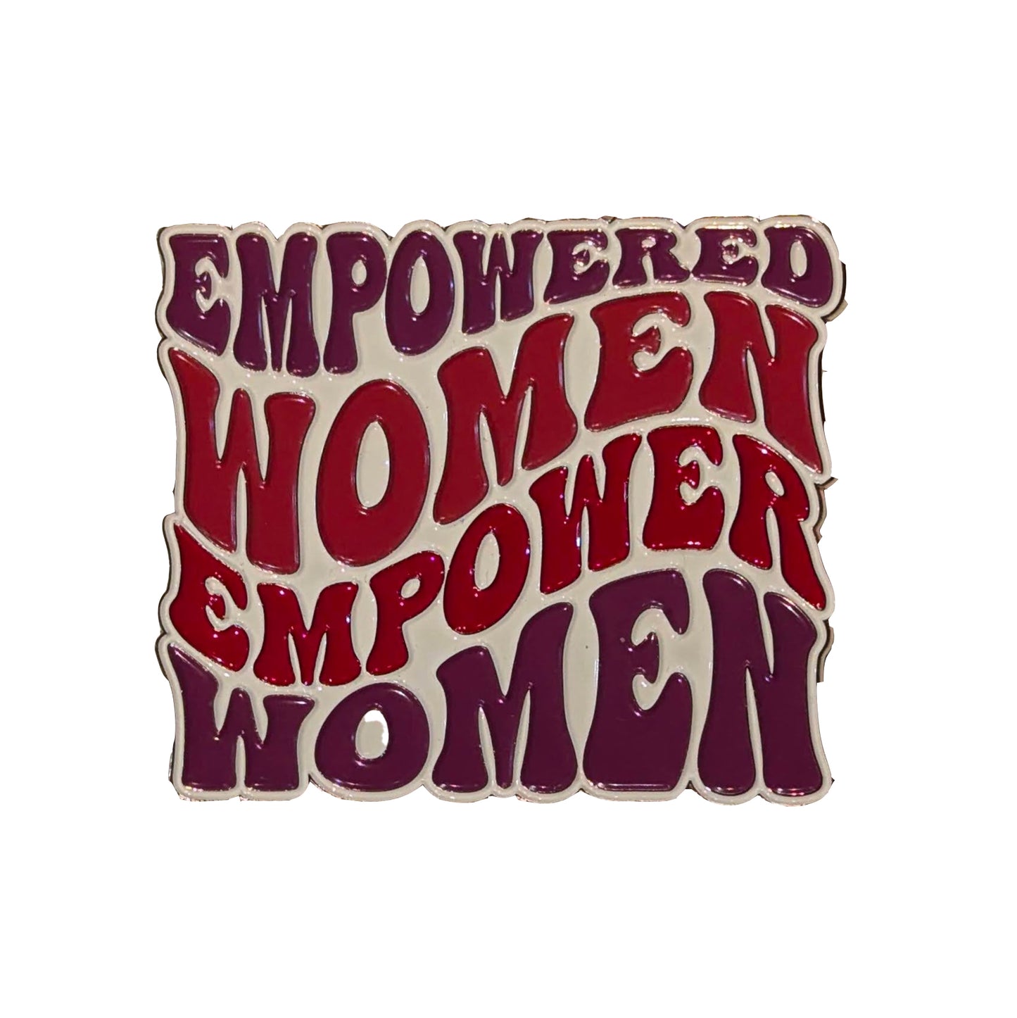 Empowered Women Pin