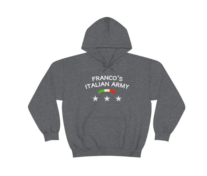 Franco's Italian Army Sweatshirt