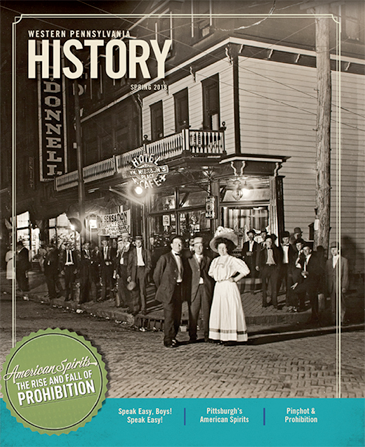 Western Pennsylvania History Magazine, Spring 2018