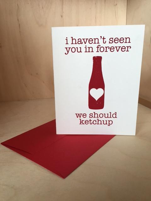 "We Should Ketchup" Card