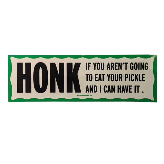 "Honk If..." Sticker