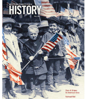 Western Pennsylvania History Magazine Fall 2011