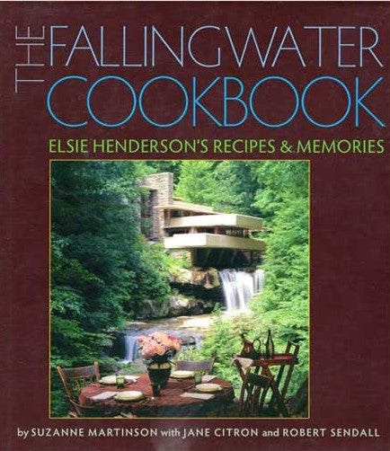 The Fallingwater Cookbook