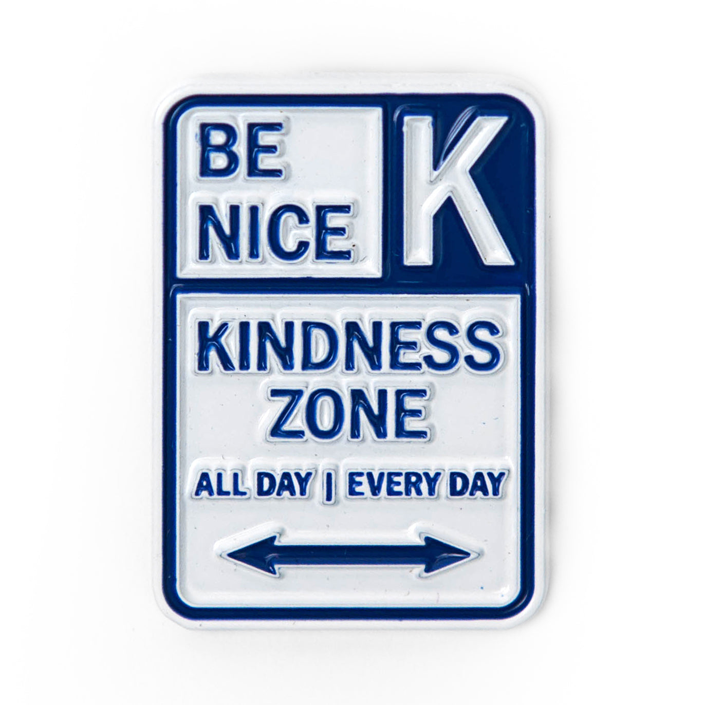 "Kindness Zone" Enamel Pin