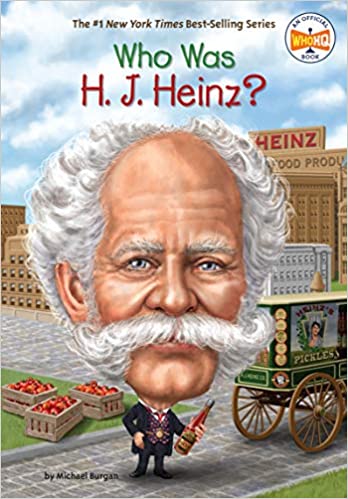Who Was H. J. Heinz?